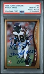 "straight Cash Homie" Auto Psa 10 1998 Topps Chrome #35 Randy Moss Rc Rookie Hof. Fixed Price $3500.00.