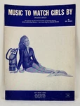 Music To Watch Girls By Piano Solo Sid Ramin Vintage Sheet 1967. Fixed Price $5.95.